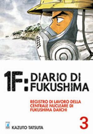 1F: DIARIO FUKUSHIMA n. 3