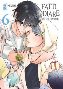 FATTI ODIARE – KIRAI DE ISASETE n. 6