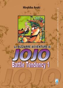LE BIZZARRE AVVENTURE DI JOJO 2a SERIE - BATTLE TENDENCY n. 1