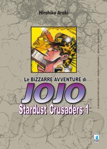 LE BIZZARRE AVVENTURE DI JOJO 3a SERIE - STARDUST CRUSADERS n. 1