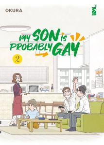 MY SON IS PROBABLY GAY n.2