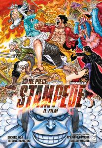 ONE PIECE STAMPEDE: IL FILM – ROMANZO