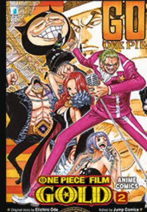 ONE PIECE GOLD: IL FILM - ANIME COMICS n. 2