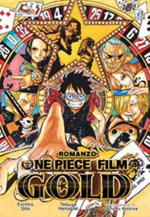 ONE PIECE GOLD: IL FILM - ROMANZO