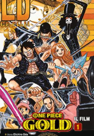 ONE PIECE GOLD: IL FILM - ANIME COMICS n. 1