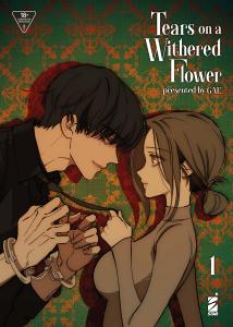 TEARS ON A WITHERED FLOWER n. 1