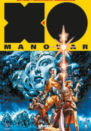 X-O MANOWAR NUOVA SERIE n. 1