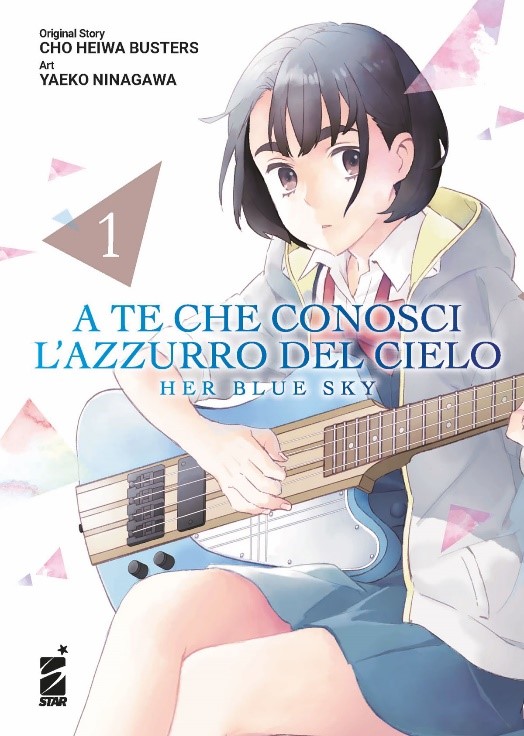 A TE CHE CONOSCI L'AZZURRO DEL CIELO &ndash; HER BLUE SKY n. 1