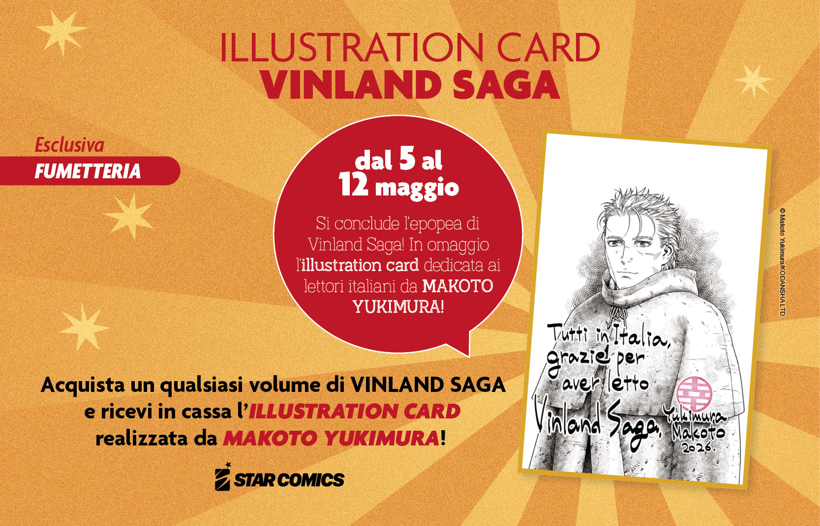 VINLAND SAGA: una illustration card realizzata da Makoto Yukimura in omaggio con l&rsquo;acquisto di un qualsiasi volume della serie