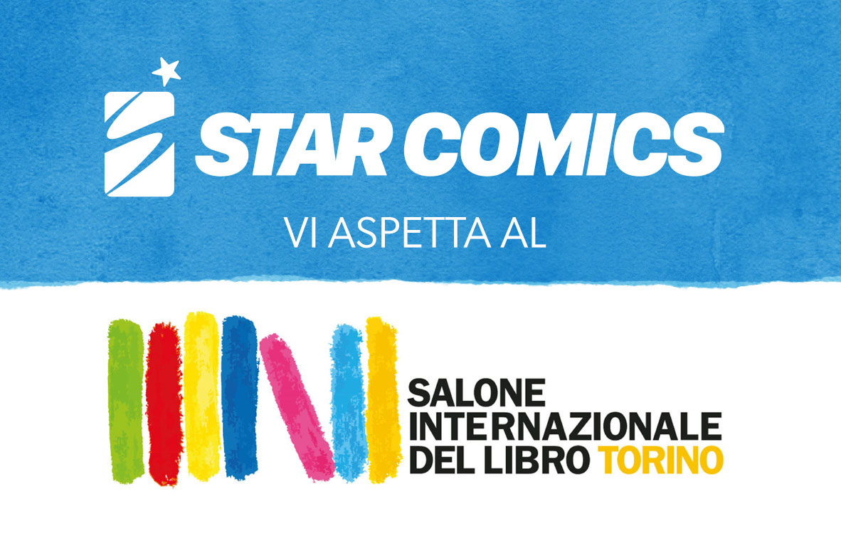 Star Comics | STAR COMICS AL SALONE INTERNAZIONALE DEL LIBRO DI TORINO ...