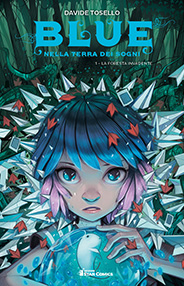 BLUE NELLA TERRA DEI SOGNI